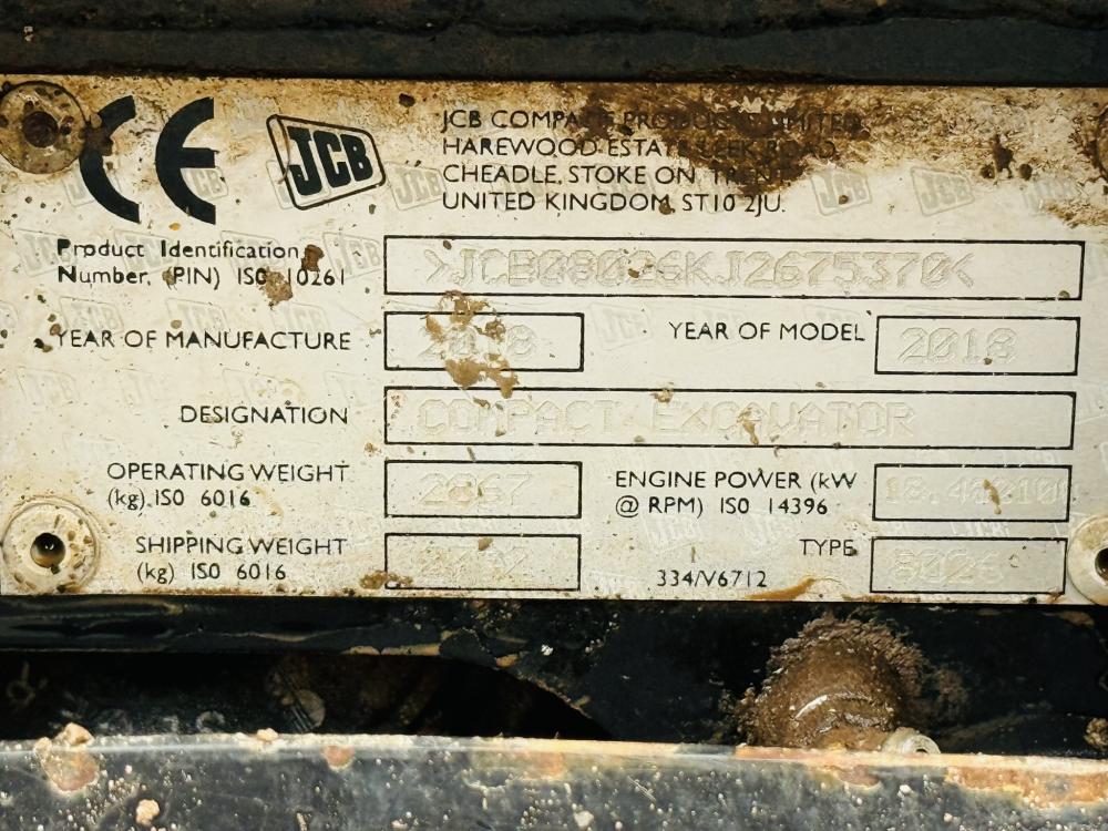 JCB 8026 EXCAVATOR *ZERO SWING*YEAR 2018*3378 HOURS* C/W 2 BUCKETS*VIDEO*