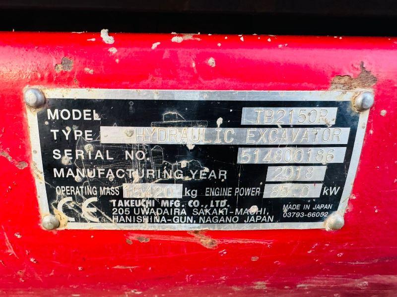 TAKEUCHI TB2150R EXCAVATOR *YEAR 2018, 5851 HOURS* C/W PIPPED FOR GRAB *VIDEO*