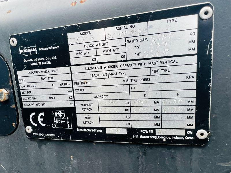 DOOSAN D25S-5 DEISEL FORK LIFT *YEAR 2008, CONTAINER SPEC* C/W SIDE SHIFT 