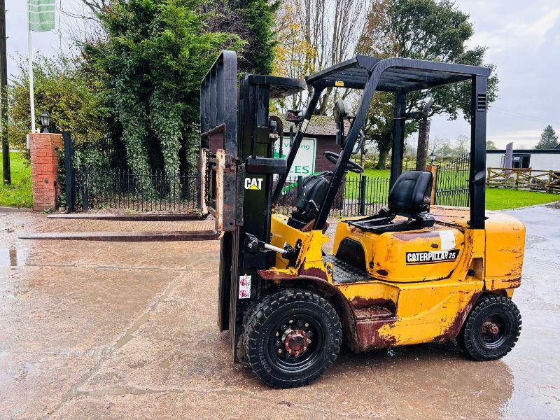 CATERPILLAR 25 DIESEL CONTAINER SPEC FORKLIFT C/W SIDE SHIFT *VIDEO*