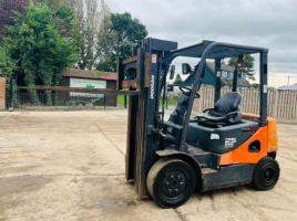 DOOSAN D25S-5 DEISEL FORK LIFT *YEAR 2008, CONTAINER SPEC* C/W SIDE SHIFT 