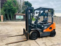 DOOSAN D25S-5 DEISEL FORK LIFT *YEAR 2008, CONTAINER SPEC* C/W SIDE SHIFT 