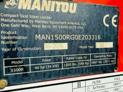 MANITOU 1500R SKIDSTEER*C/W BUCKET*YEAR 2021*NEW TYRES*2382 HOURS*VIDEO*